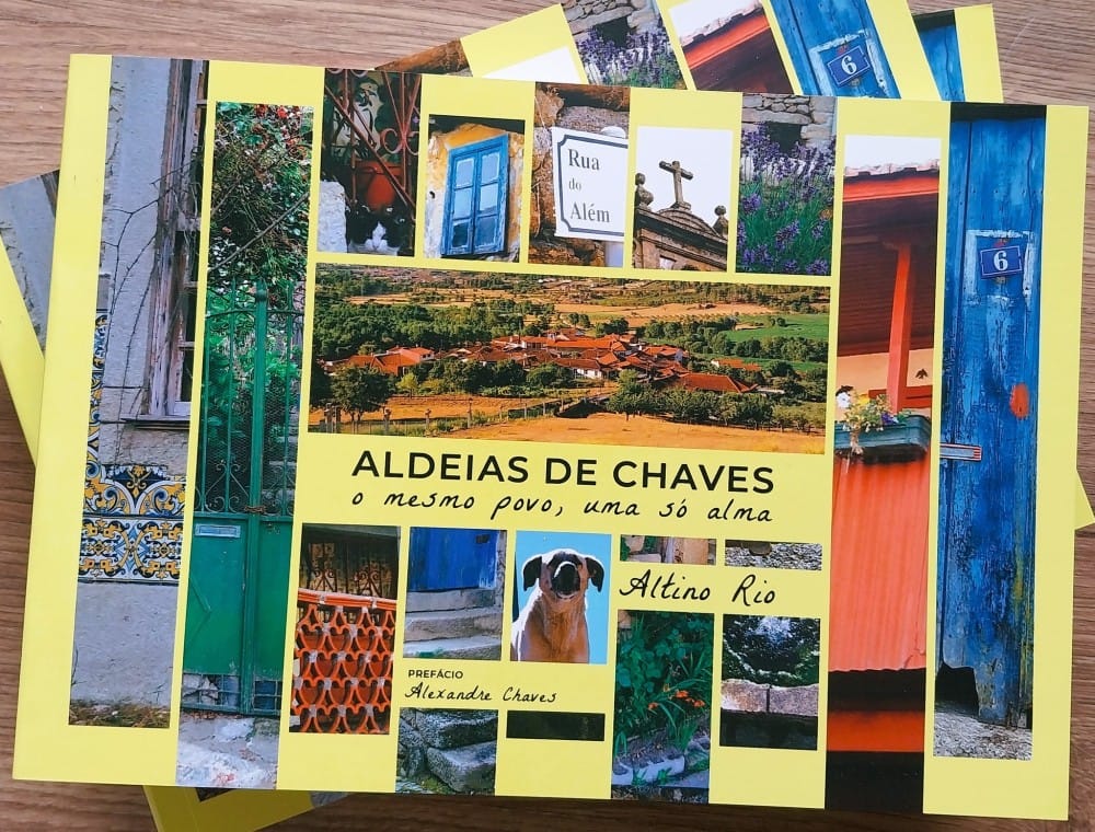 Livro retrata as “Aldeias de Chaves – o mesmo povo, uma só alma”